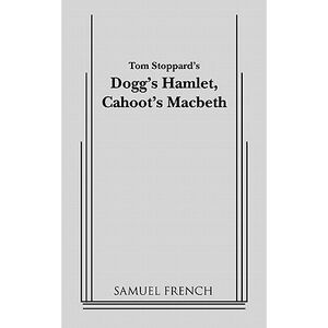 Dogg's Hamlet, Cahoot's Macbeth -- John Patrick
